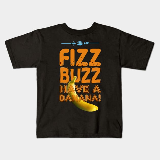 Fizz Buzz! Kids T-Shirt by BeyondGraphic